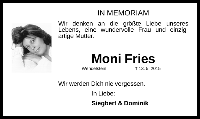  Traueranzeige für Monika Fries vom 14.05.2016 aus Gesamtausgabe Nürnberger Nachrichten/ Nürnberger Ztg.