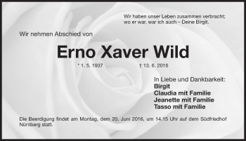 Traueranzeige von Erno Xaver Wild von Gesamtausgabe Nürnberger Nachrichten/ Nürnberger Ztg.