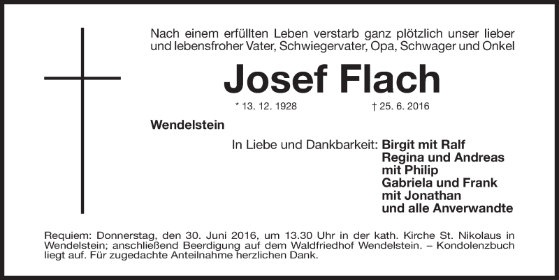  Traueranzeige für Josef Flach vom 28.06.2016 aus Gesamtausgabe Nürnberger Nachrichten/ Nürnberger Ztg.