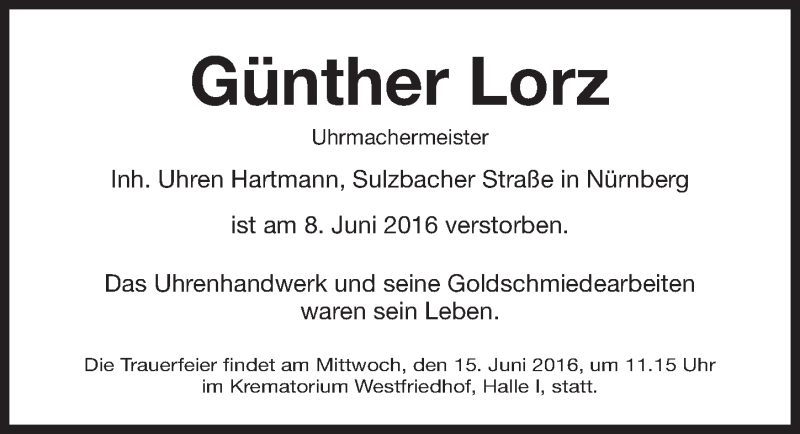  Traueranzeige für Günther Lorz vom 14.06.2016 aus Gesamtausgabe Nürnberger Nachrichten/ Nürnberger Ztg.
