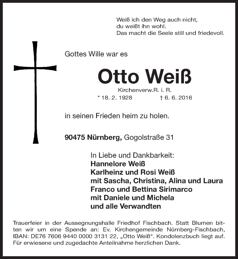  Traueranzeige für Otto Weiß vom 07.06.2016 aus Gesamtausgabe Nürnberger Nachrichten/ Nürnberger Ztg.