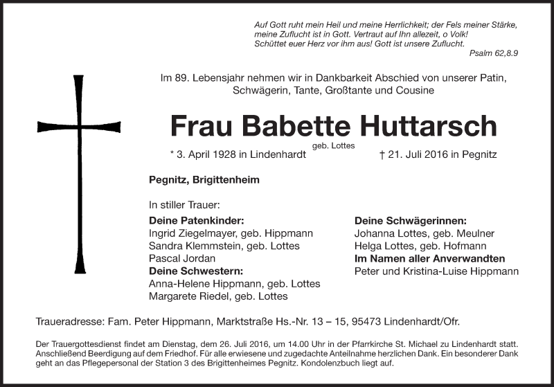  Traueranzeige für Babette Huttarsch vom 23.07.2016 aus Nordbayerische Nachrichten Pegnitz Lokal