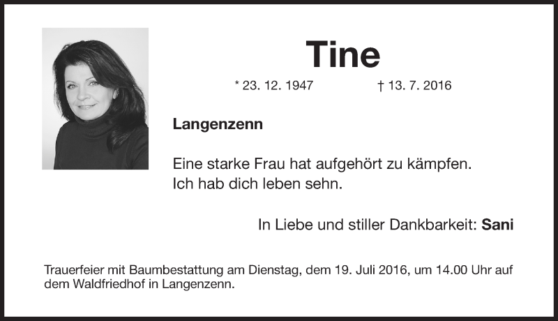  Traueranzeige für Tine  vom 16.07.2016 aus Fürther Nachrichten Lokal