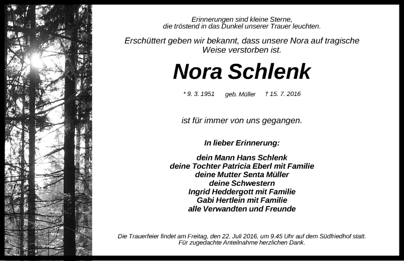  Traueranzeige für Nora Schlenk vom 20.07.2016 aus Gesamtausgabe Nürnberger Nachrichten/ Nürnberger Ztg.