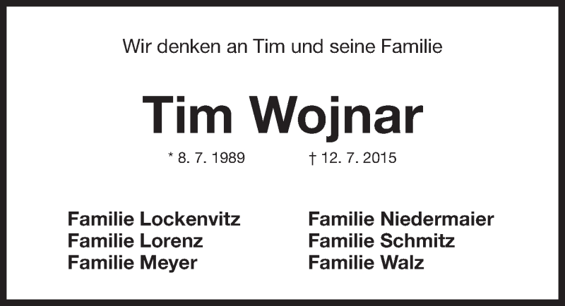  Traueranzeige für Tim Wojnar vom 13.07.2016 aus Gesamtausgabe Nürnberger Nachrichten/ Nürnberger Ztg.