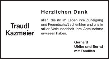 Traueranzeige von Traudl Kazmeier von Gesamtausgabe Nürnberger Nachrichten/ Nürnberger Ztg.