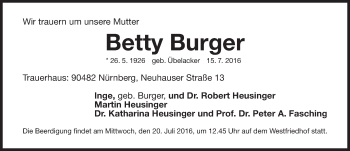 Traueranzeige von Betty Burger von Gesamtausgabe Nürnberger Nachrichten/ Nürnberger Ztg.