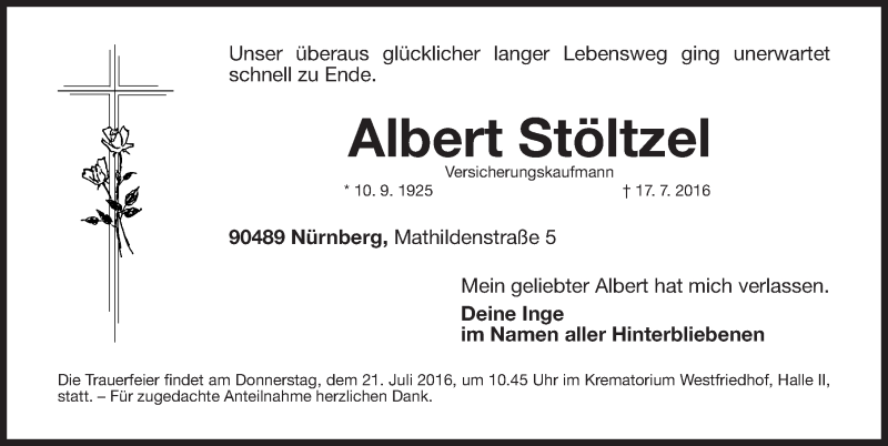  Traueranzeige für Albert Stöltzel vom 20.07.2016 aus Gesamtausgabe Nürnberger Nachrichten/ Nürnberger Ztg.