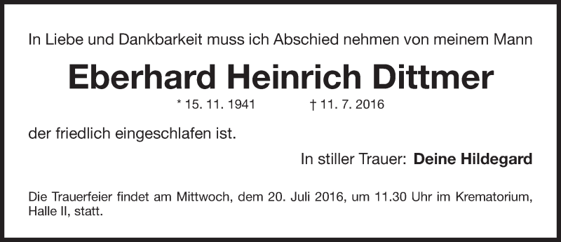  Traueranzeige für Eberhard Heinrich Dittmer vom 18.07.2016 aus Gesamtausgabe Nürnberger Nachrichten/ Nürnberger Ztg.