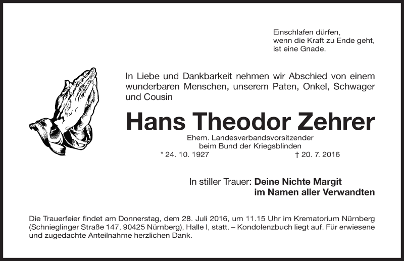  Traueranzeige für Hans Theodor Zehrer vom 23.07.2016 aus Gesamtausgabe Nürnberger Nachrichten/ Nürnberger Ztg.