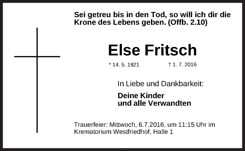  Traueranzeige für Else Fritsch vom 04.07.2016 aus Gesamtausgabe Nürnberger Nachrichten/ Nürnberger Ztg.