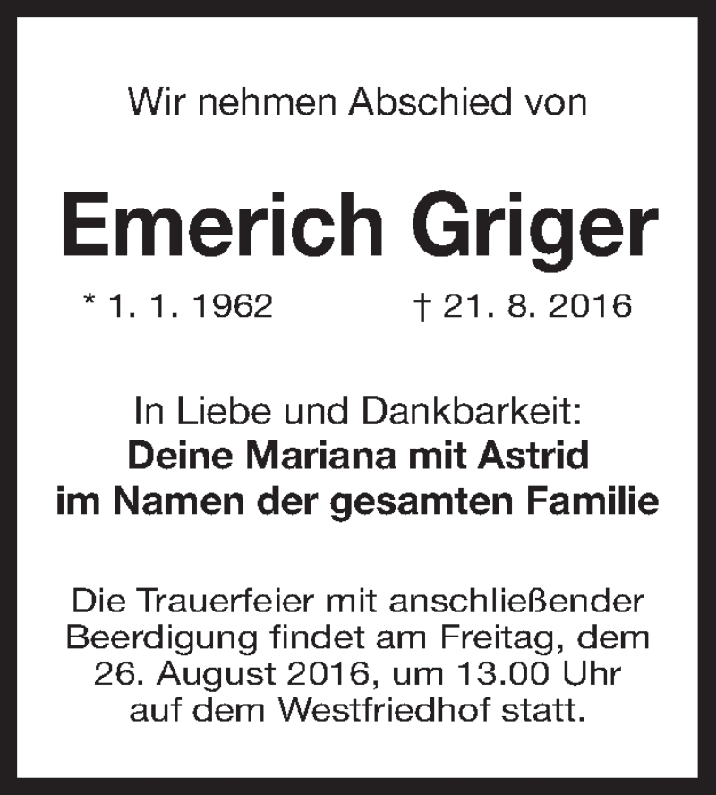  Traueranzeige für Emerich Griger vom 24.08.2016 aus Gesamtausgabe Nürnberger Nachrichten/ Nürnberger Ztg.