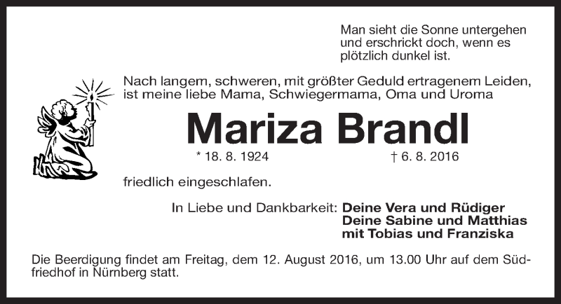  Traueranzeige für Mariza Brandl vom 10.08.2016 aus Gesamtausgabe Nürnberger Nachrichten/ Nürnberger Ztg.