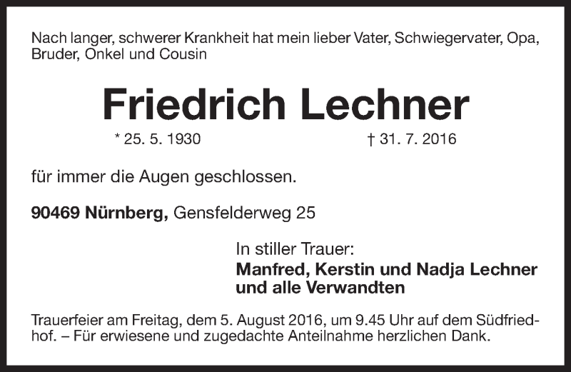  Traueranzeige für Friedrich Lechner vom 03.08.2016 aus Gesamtausgabe Nürnberger Nachrichten/ Nürnberger Ztg.
