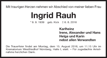 Traueranzeige von Ingrid Rauh von Gesamtausgabe Nürnberger Nachrichten/ Nürnberger Ztg./ Neumarkter Nachrichten