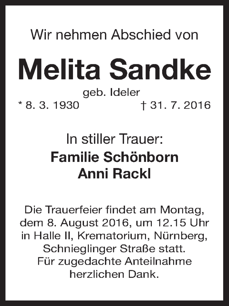 Traueranzeige für Melita Sandke vom 06.08.2016 aus Gesamtausgabe Nürnberger Nachrichten/ Nürnberger Ztg.