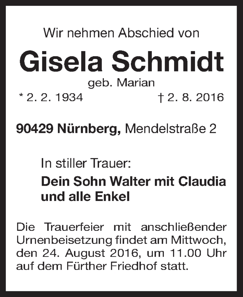  Traueranzeige für Gisela Schmidt vom 20.08.2016 aus Gesamtausgabe Nürnberger Nachrichten/ Nürnberger Ztg.