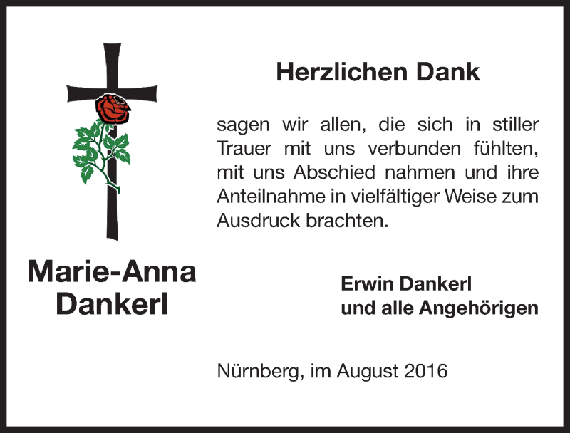  Traueranzeige für Marie-Anna Dankerl vom 20.08.2016 aus Gesamtausgabe Nürnberger Nachrichten/ Nürnberger Ztg.