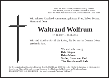 Traueranzeige von Waltraud Wolfrum von Gesamtausgabe Nürnberger Nachrichten/ Nürnberger Ztg.
