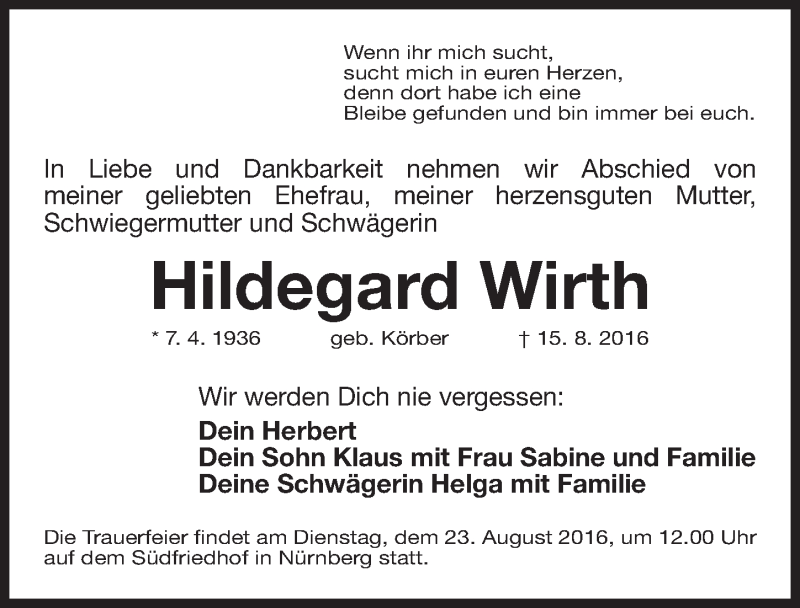  Traueranzeige für Hildegard Wirth vom 20.08.2016 aus Gesamtausgabe Nürnberger Nachrichten/ Nürnberger Ztg.