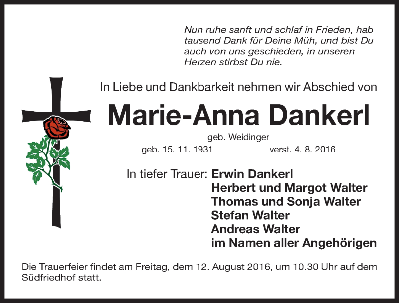  Traueranzeige für Marie-Anna Dankerl vom 10.08.2016 aus Gesamtausgabe Nürnberger Nachrichten/ Nürnberger Ztg.