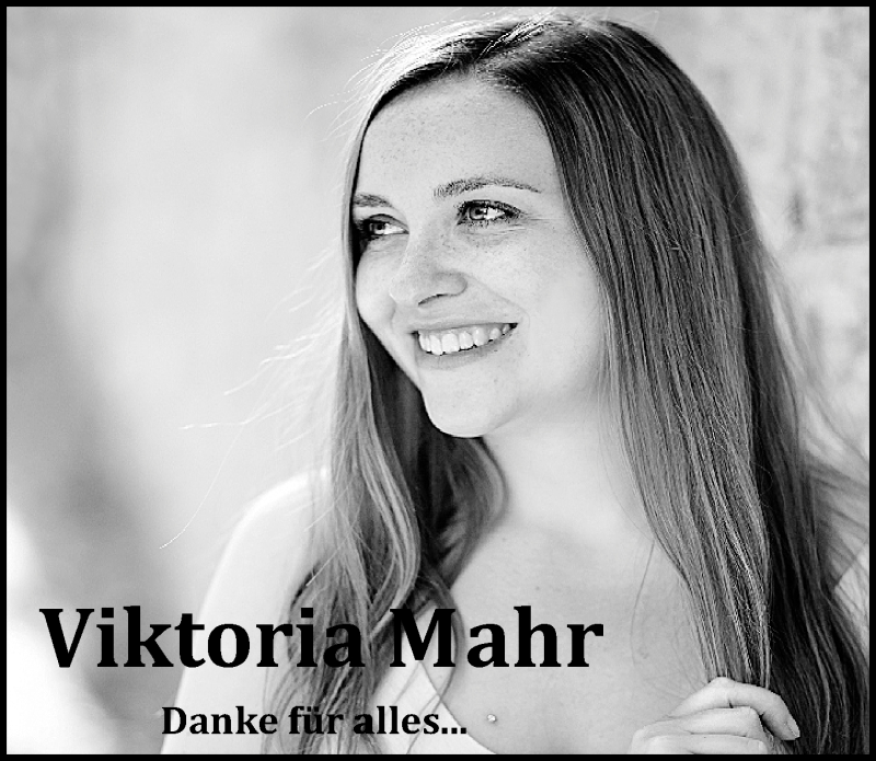  Traueranzeige für Viktoria Mahr vom 27.08.2016 aus Erlanger Nachrichten Lokal