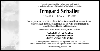 Traueranzeige von Irmgard Schaller von Gesamtausgabe Nürnberger Nachrichten/ Nürnberger Ztg.