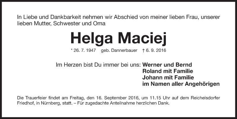  Traueranzeige für Helga Maciej vom 14.09.2016 aus Gesamtausgabe Nürnberger Nachrichten/ Nürnberger Ztg.