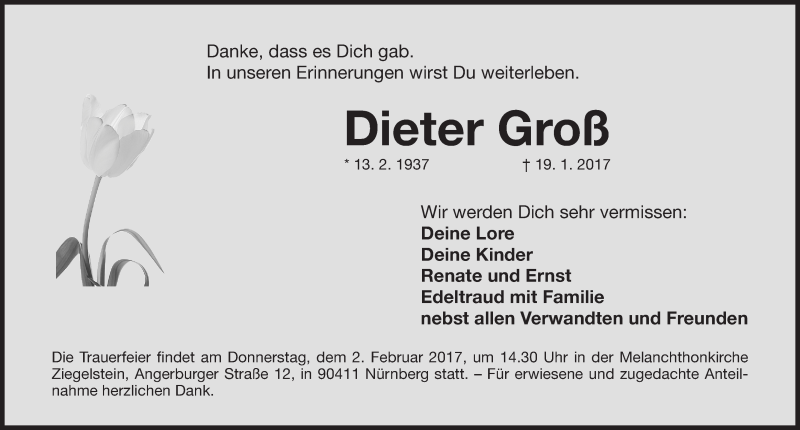  Traueranzeige für Dieter Groß vom 28.01.2017 aus Gesamtausgabe Nürnberger Nachrichten/ Nürnberger Ztg.