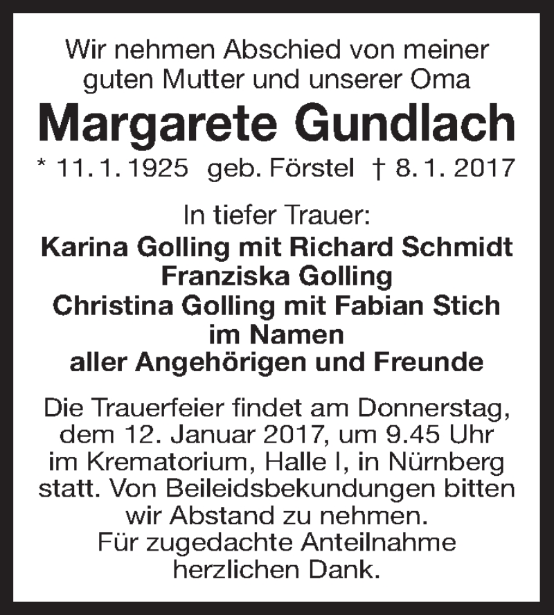 Traueranzeige für Margarete Gundlach vom 10.01.2017 aus Gesamtausgabe Nürnberger Nachrichten/ Nürnberger Ztg.