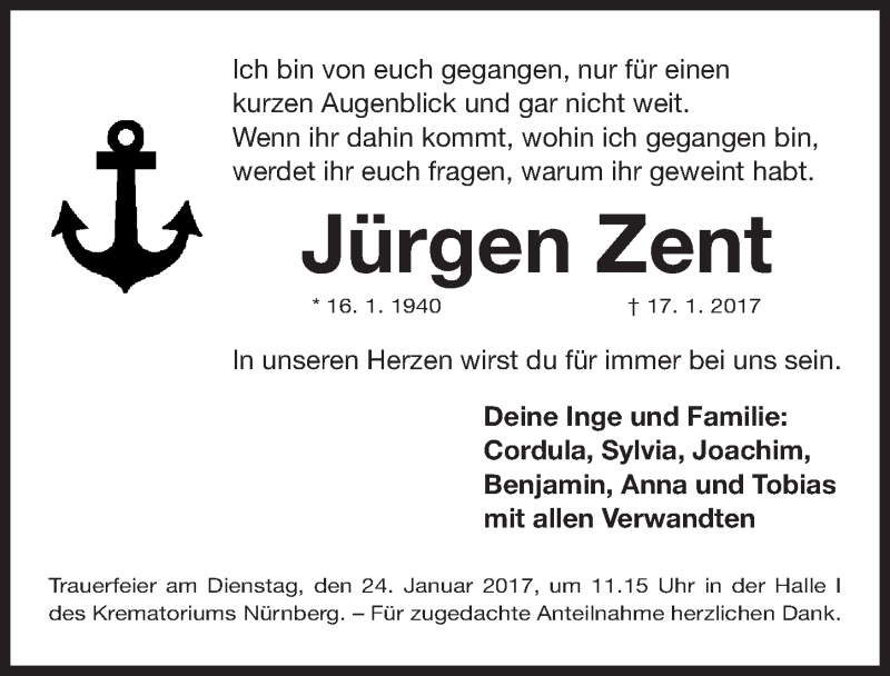  Traueranzeige für Jürgen Zent vom 21.01.2017 aus Gesamtausgabe Nürnberger Nachrichten/ Nürnberger Ztg.