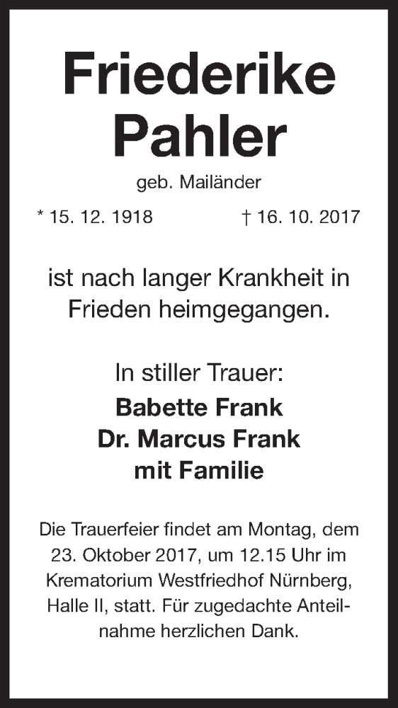  Traueranzeige für Friederike Pahler vom 19.10.2017 aus Gesamtausgabe Nürnberger Nachrichten/ Nürnberger Ztg.