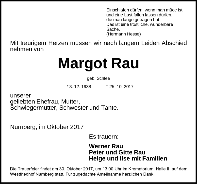  Traueranzeige für Margot Rau vom 28.10.2017 aus Gesamtausgabe Nürnberger Nachrichten/ Nürnberger Ztg.