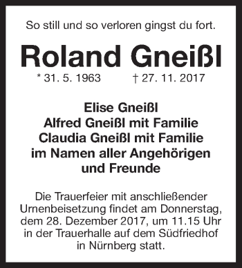 Traueranzeige von Roland Gneißl von Gesamtausgabe Nürnberger Nachrichten/ Nürnberger Ztg.
