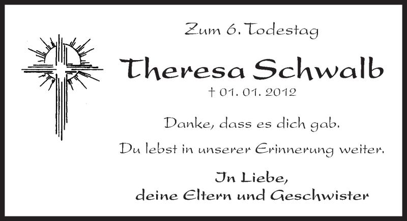  Traueranzeige für Theresa Schwalb vom 30.12.2017 aus Nordbayerische Nachrichten Forchheim Lokal