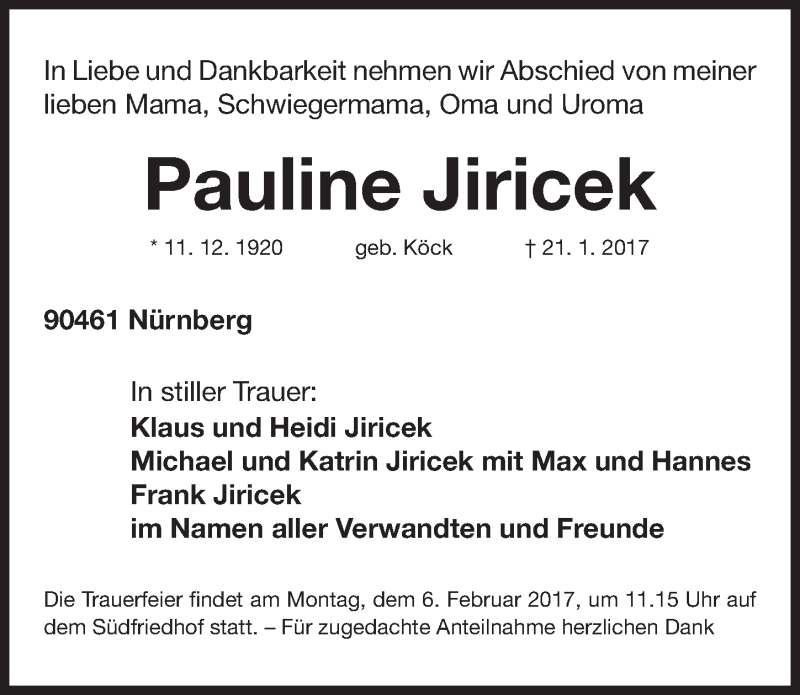  Traueranzeige für Pauline Jiricek vom 03.02.2017 aus Gesamtausgabe Nürnberger Nachrichten/ Nürnberger Ztg.