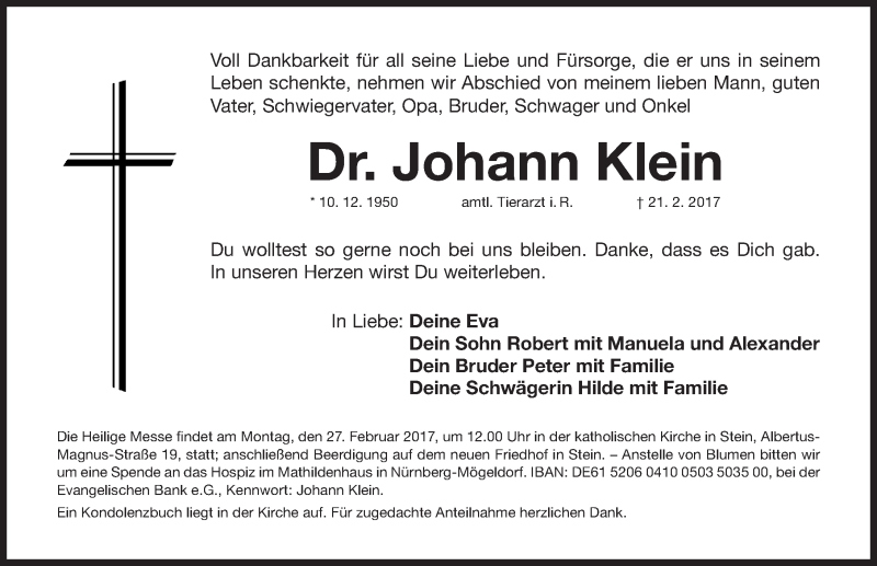  Traueranzeige für Johann Klein vom 25.02.2017 aus Gesamtausgabe Nürnberger Nachrichten/ Nürnberger Ztg.