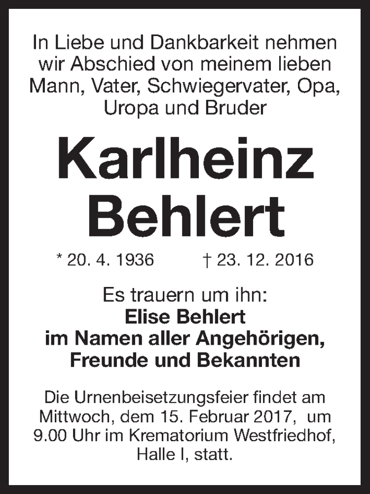  Traueranzeige für Karlheinz Behlert vom 11.02.2017 aus Gesamtausgabe Nürnberger Nachrichten/ Nürnberger Ztg.