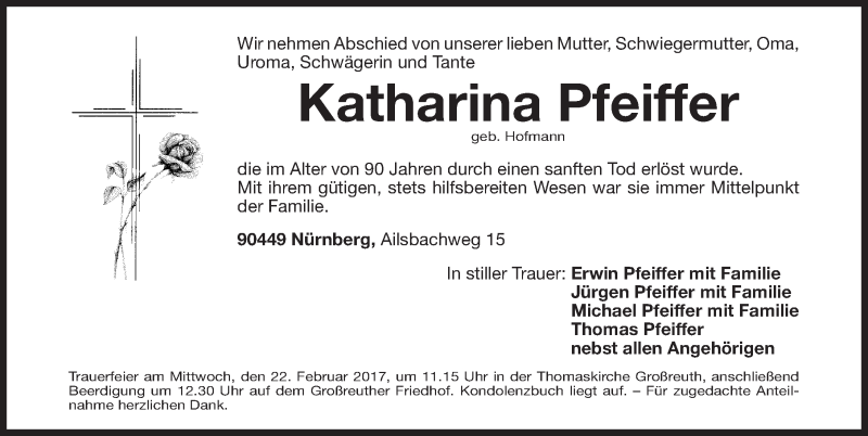  Traueranzeige für Katharina Pfeiffer vom 18.02.2017 aus Gesamtausgabe Nürnberger Nachrichten/ Nürnberger Ztg.