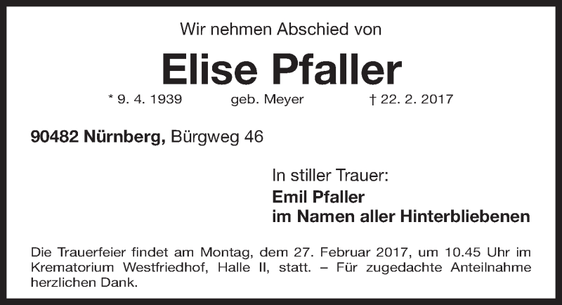  Traueranzeige für Elise Pfaller vom 24.02.2017 aus Gesamtausgabe Nürnberger Nachrichten/ Nürnberger Ztg.