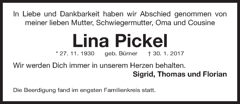  Traueranzeige für Lina Pickel vom 11.02.2017 aus Gesamtausgabe Nürnberger Nachrichten/ Nürnberger Ztg.
