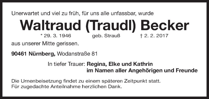 Traueranzeige für Waltraud Traudl Becker vom 04.02.2017 aus Gesamtausgabe Nürnberger Nachrichten/ Nürnberger Ztg.