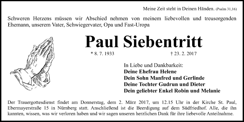  Traueranzeige für Paul Siebentritt vom 25.02.2017 aus Gesamtausgabe Nürnberger Nachrichten/ Nürnberger Ztg.