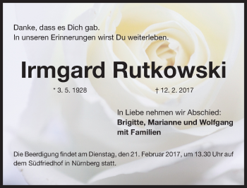 Traueranzeige von Irmgard Rutkowski von Gesamtausgabe Nürnberger Nachrichten/ Nürnberger Ztg.