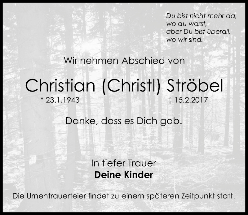  Traueranzeige für Christian  Ströbel vom 18.02.2017 aus Schwabach
