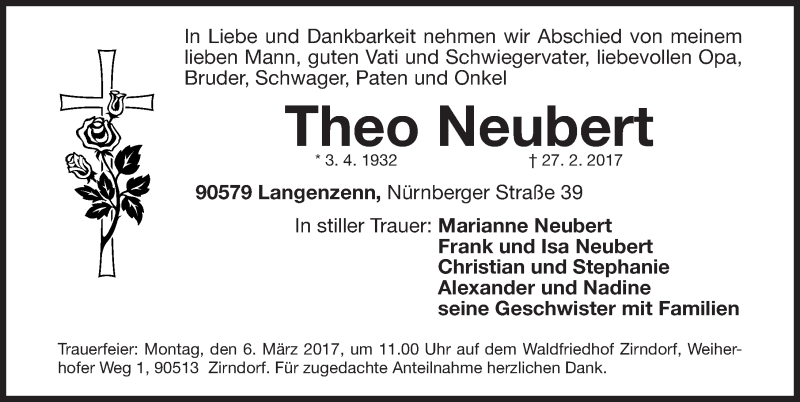  Traueranzeige für Theo Neubert vom 04.03.2017 aus Gesamtausgabe Nürnberger Nachrichten/ Nürnberger Ztg.