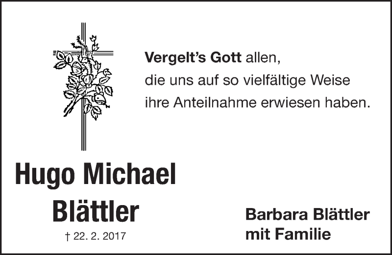 Traueranzeige für Hugo Michael Blättler vom 11.03.2017 aus Gesamtausgabe Nürnberger Nachrichten/ Nürnberger Ztg.
