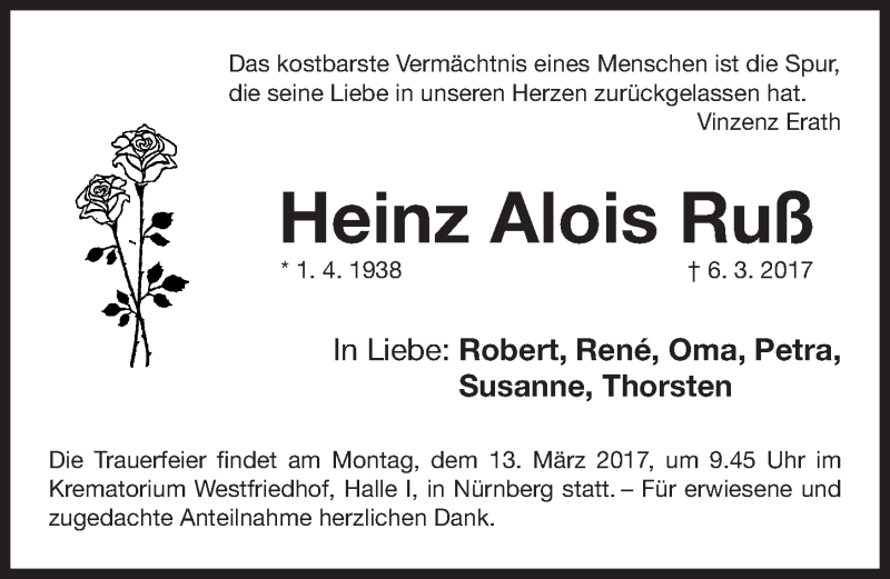  Traueranzeige für Heinz Alois Ruß vom 11.03.2017 aus Gesamtausgabe Nürnberger Nachrichten/ Nürnberger Ztg.