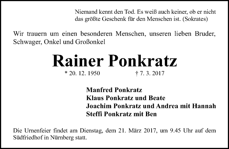  Traueranzeige für Rainer Ponkratz vom 18.03.2017 aus Gesamtausgabe Nürnberger Nachrichten/ Nürnberger Ztg.