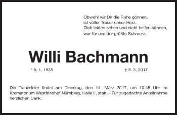 Traueranzeige von Willi Bachmann von Gesamtausgabe Nürnberger Nachrichten/ Nürnberger Ztg.